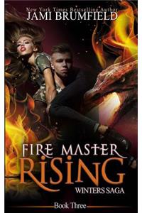Fire Master Rising