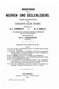 Grenzfragen des Nerven- und Seelenlebens