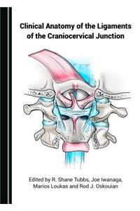 Clinical Anatomy of the Ligaments of the Craniocervical Junction