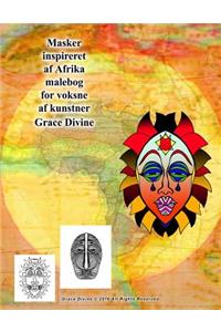 Masker inspireret af Afrika malebog for voksne af kunstner Grace Divine
