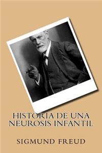 Historia de una Neurosis Infantil (Spanish Edition)