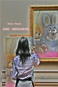 Das Geschenk