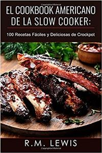 El Cookbook de Slow Cooker Americano