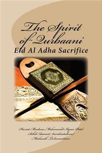 Spirit of Qurbaani: Eid Al Adha Sacrifice