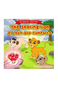 The Sharing Lion / El león que comparte (Bilingual English-Spanish Edition)