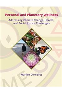 Personal and Planetary Wellness