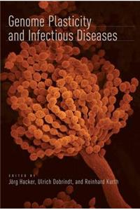 Genome Plasticity and Infectious Diseases