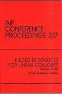 Pulsed RF Sources for Linear Colliders