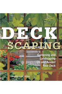 Deckscaping