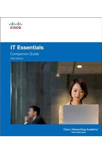 IT Essentials: PC Hardware and Software Companion Guide