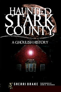 Haunted Stark County