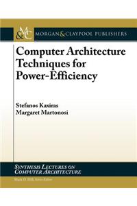 Architectural Techniques for Low Power