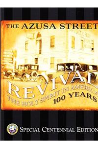 AZUSA STREET REVIVAL