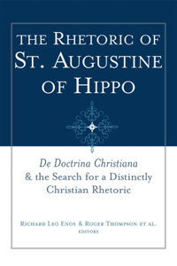 The Rhetoric of St. Augustine of Hippo