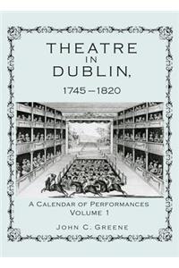 Theatre in Dublin, 1745-1820