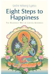 Eight Steps to Happiness