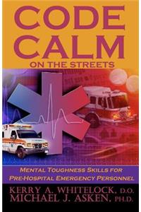 Code Calm on the Streets