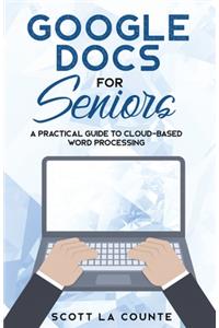 Google Docs for Seniors