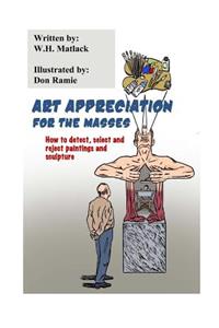Art Appreciation for the Masses