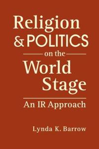 Religion & Politics on the World Stage