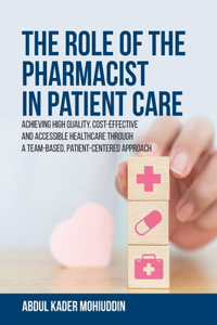 Role of the Pharmacist in Patient Care