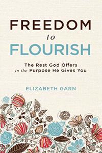 Freedom to Flourish