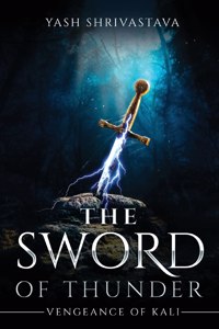 The Sword of Thunder - Vengeance of Kali