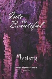 Into the Beautiful