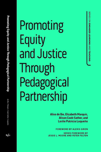 Promoting Equity and Justice Through Pedagogical Partnership