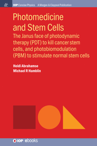 Photomedicine and Stem Cells