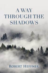 Way Through the Shadows