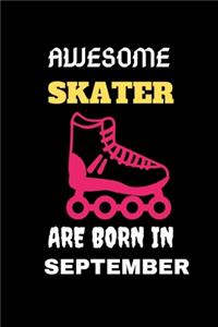 Awesome Skater Are Born in September