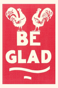 Vintage Journal Be Glad Slogan