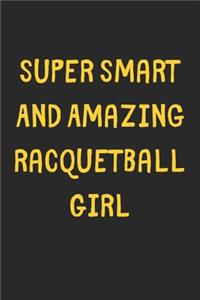 Super Smart And Amazing Racquetball Girl