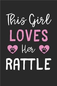 This Girl Loves Her Rattle