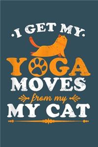 I get my yoga moves from my cat