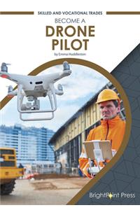 Become a Drone Pilot