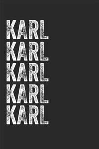 Name KARL Journal Customized Gift For KARL A beautiful personalized: Lined Notebook / Journal Gift, Notebook for KARL,120 Pages, 6 x 9 inches, Gift For KARL, Personal Diary, KARL, Personalized Journal, Family Notebook