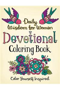 Daily Wisdom for Women Devotional Coloring Book: Color Yourself Inspired