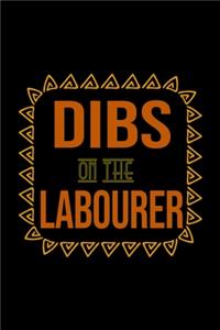 Dibs on the labourer