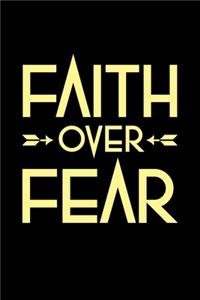 Faith Over Fear