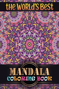 The World's Best Mandala Coloring Book