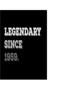 Legendary Since 1959