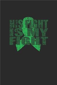 His Fight Is My Fight