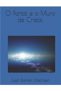 O Portal e o Muro de Cristal