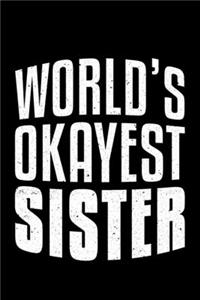 World's Okayest Sister