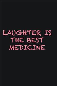 Laughter is the best medicine