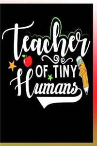 Teacher of Tiny Humans Notebook