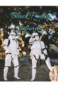 Black Friday Squad