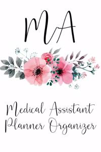 MA Medical Assistant Planner Organizer